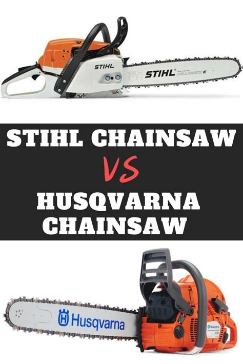 Stihl vs Husqvarna Chainsaw – Which One Is Better in 2020 | Chainsaw ...