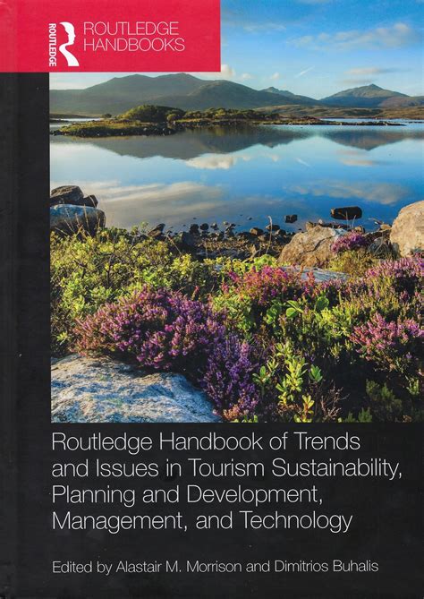 Trends in Tourism Sustainability - Sustainable Tourism and Responsible Travel