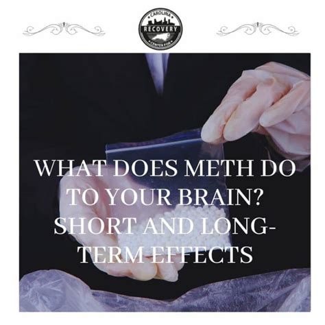 What Does Meth Do to Your Brain? Short & Long Term Effects