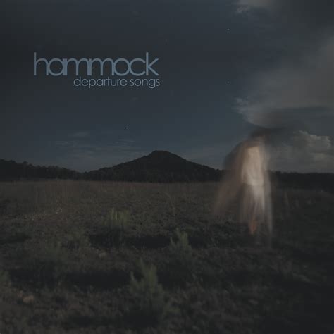 Think Muzik: Hammock-Departure Songs Review