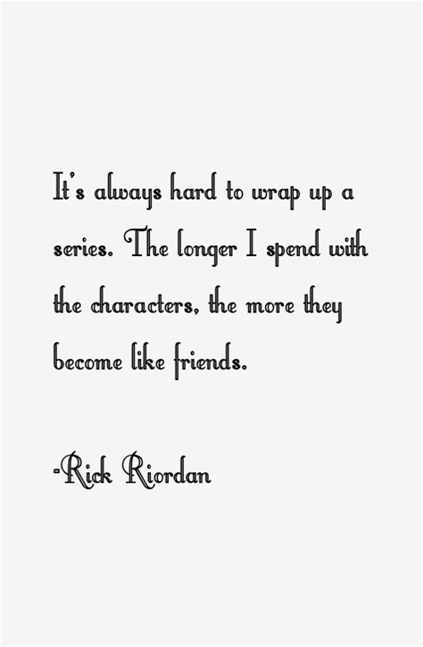 Rick Riordan Quotes & Sayings (Page 2)