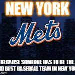 new york mets Meme Generator - Imgflip