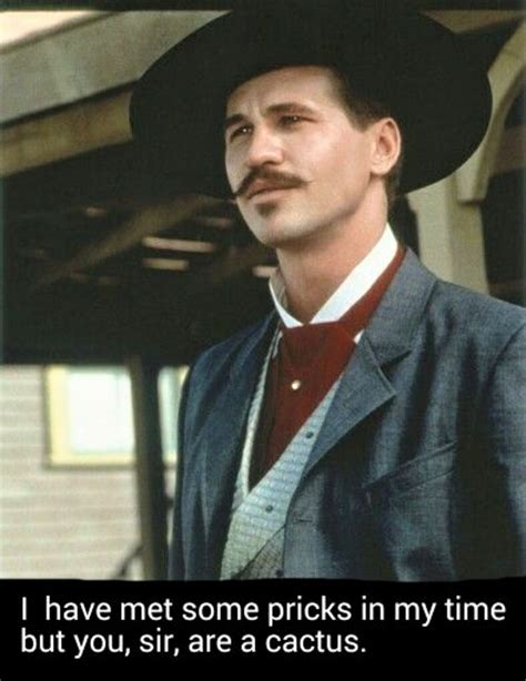 Smile With All of Your Heart | Doc holliday quotes, Tombstone movie quotes, Tombstone quotes