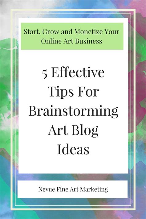 5 effective tips for brainstorming art blog ideas – Artofit