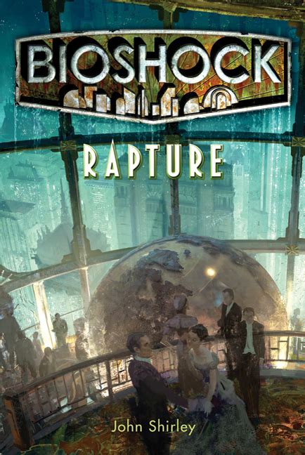 BioShock: Rapture (Novel) | BioShock Wiki | FANDOM powered by Wikia