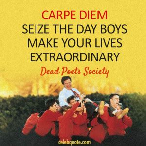 Carpe Diem Dead Poets Society Quotes. QuotesGram