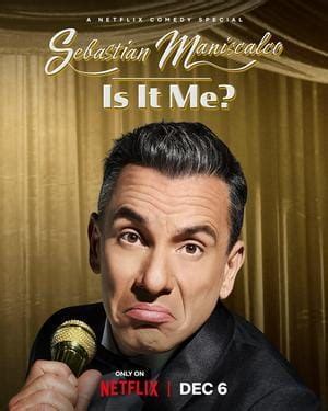 'Sebastian Maniscalco: Is It Me?' (2022) - Special Stand-Up Comedy on Netflix - Reconciling the ...