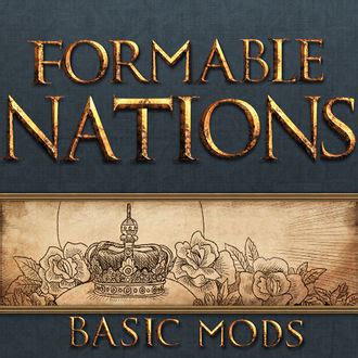 Basic Mods: Formable Nations - Europa Universalis 4 Wiki