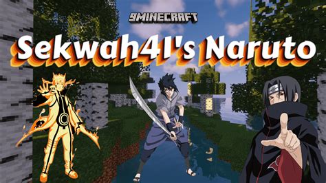 Sekwah41's Naruto Mod (1.19.2, 1.18.2) - Classic Anime - Mc-Mod.Net