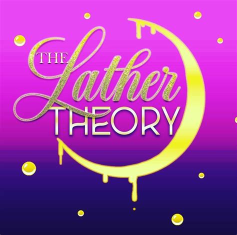 The Lather Theory, LLC | Jacksonville FL