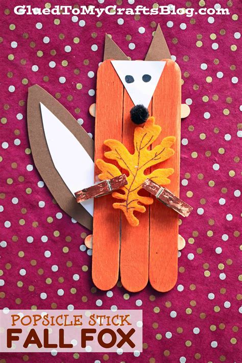 #gluedtomycrafts Craft Stick Leaf Holding Fox – Fall Themed Kid Craft ...