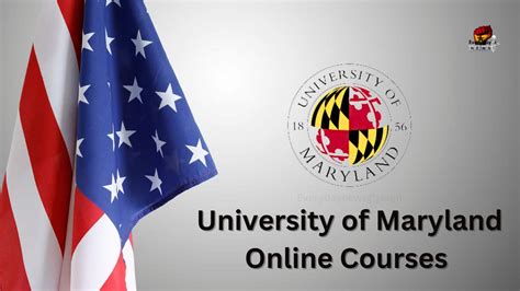 Free Online Courses by University of Maryland 2023