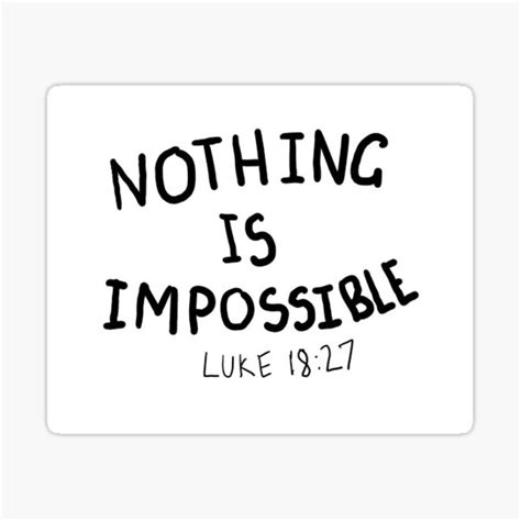 "Nothing is impossible " Sticker for Sale by Wolfie155103 | Redbubble