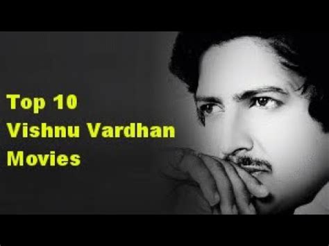 Top 10 Vishnuvardhan Movies - YouTube