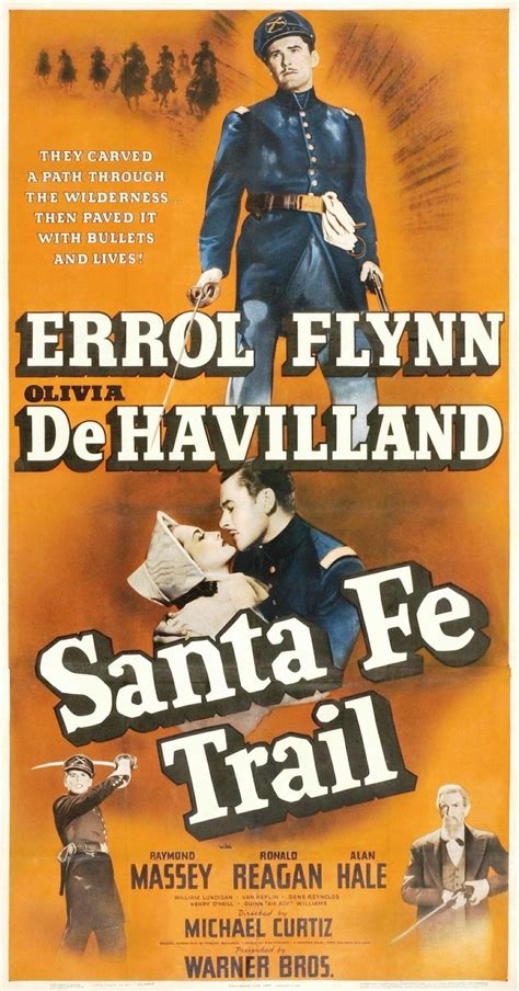 SANTA FE TRAIL (1940) - Errol Flynn - Olivia DeHavilland - Raymond ...