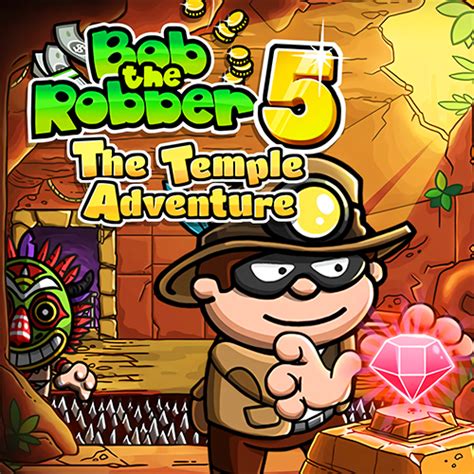 Bob The Robber 5: Temple Adventure - Play Bob The Robber 5: Temple ...