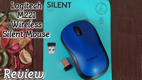 Logitech M221 Wireless Mouse Review | Logitech Wireless Silent Mouse - YouTube