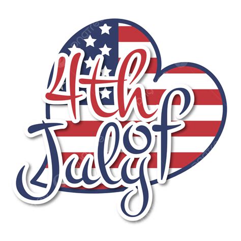 4th July Vector Design Images, 4th Of July Greeting Text And Love Sign, 4th Of July ...