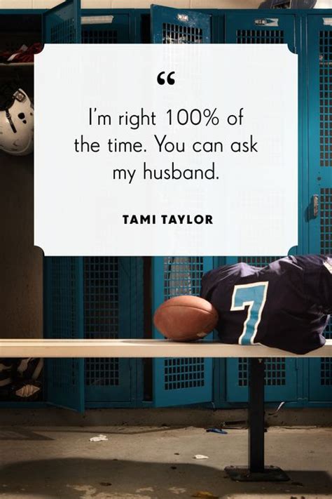 30 Best Quotes from Friday Night Lights - Coach Taylor Quotes