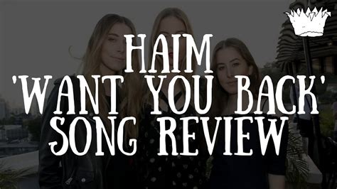 HAIM 'Want You Back' Song Review - YouTube