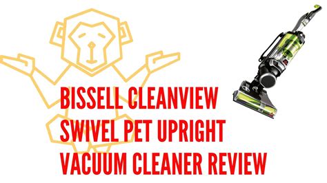 BISSELL Cleanview Swivel Pet Upright Vacuum Review -Home Improvement Monkey