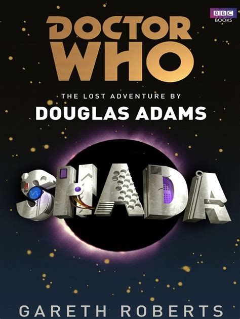 Book Review Doctor Who: Shada by Douglas Adams and Gareth Roberts | WIRED