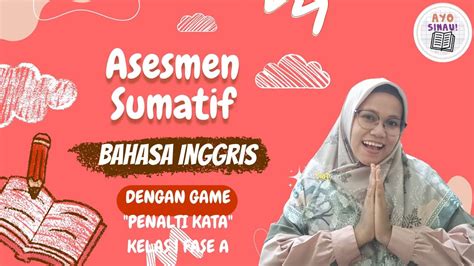 Asesmen Sumatif Bahasa Inggris Fase A Kelas 1 - YouTube