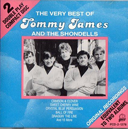 Tommy James & The Shondells - The Very Best Of Tommy James And The ...