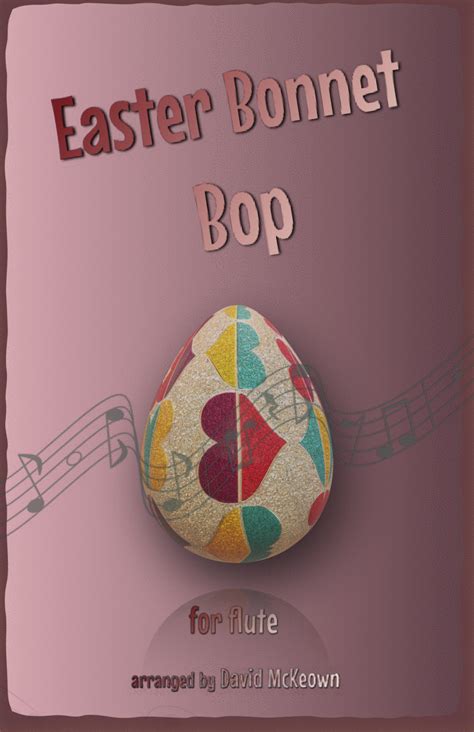 The Easter Bonnet Bop for Flute Duet Sheet Music | David McKeown ...