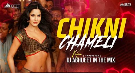 Chikni Chameli Song Lyrics – Agneepath Movie Song