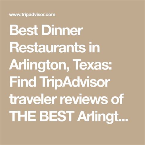 Best Dinner Restaurants in Arlington, Texas: Find TripAdvisor traveler reviews of THE BEST ...