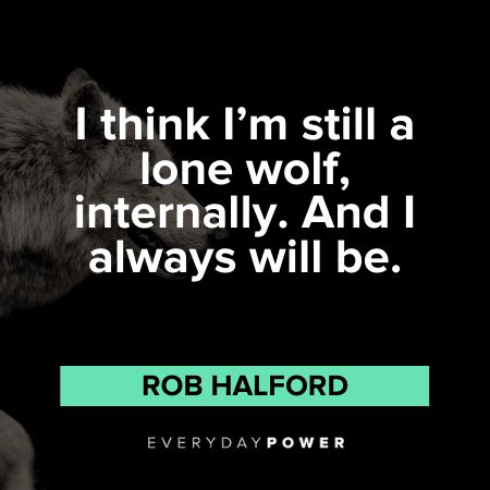 Wolf Quotes, Sayings and Proverbs Celebrating Your Instinct – Daily ...