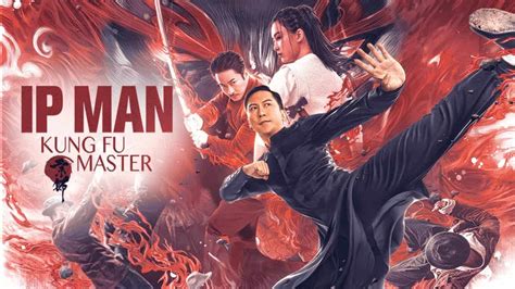 Ip Man Kung Fu Master - Asian Movie Pulse