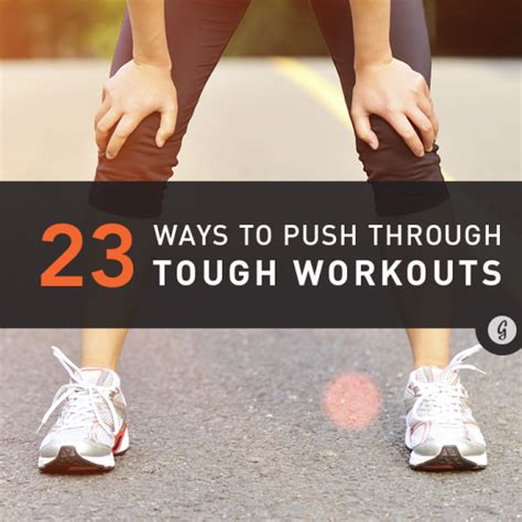 23 Ways to Push Through a Tough Workout