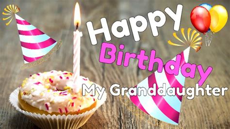 Happy Birthday Wishes For Granddaughter - Birthday Messages