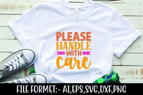 Please Handle with Care Graphic by Print Ready Store · Creative Fabrica