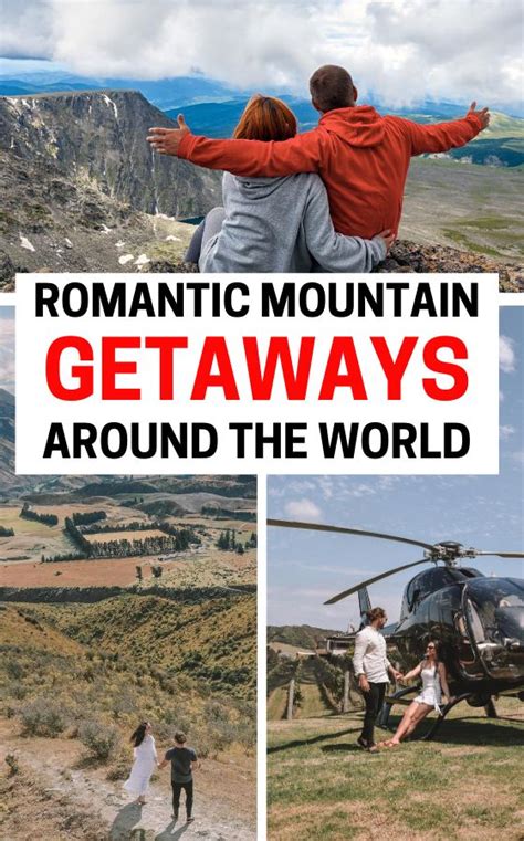 30 Romantic Mountain Getaways To Take This Year! | Romantic mountain getaways, Great places to ...