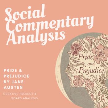 Pride and Prejudice - Social Commentary Analysis by The Literary Enthusiast