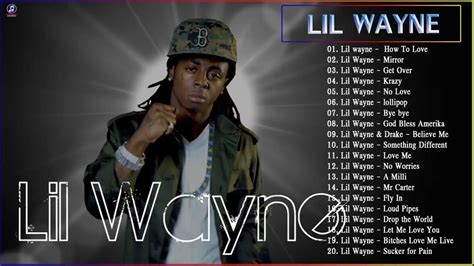 Lil Wayne Greatest Hits Best Songs Lil Wayne Album 2021 - YouTube