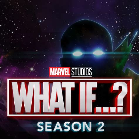 What If...? Season 2 Disney+ Release Date: Know Everything About ...