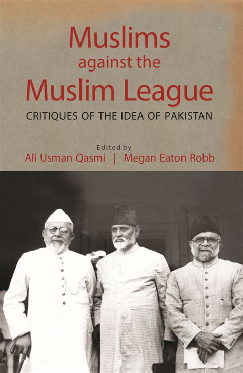 Book Review: Muslims Against the Muslim League | Newsline