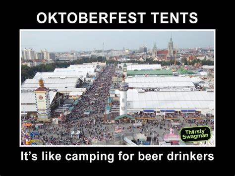 Oktoberfest Beer Tents. It's like camping for beer drinkers