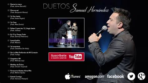 Samuel Hernández Duetos (Album Completo) - YouTube