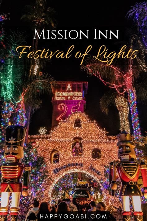 Mission Inn Festival of Lights + How to Go Behind the Scenes ...