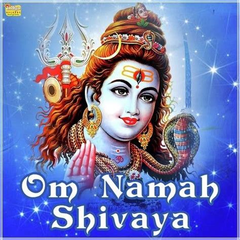 Om Namah Shivaya, Om Namah Shivaya songs, Hindi Album Om Namah ...