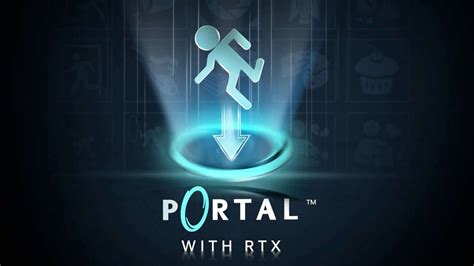 Portal with RTX Reveal Trailer - GameSpot