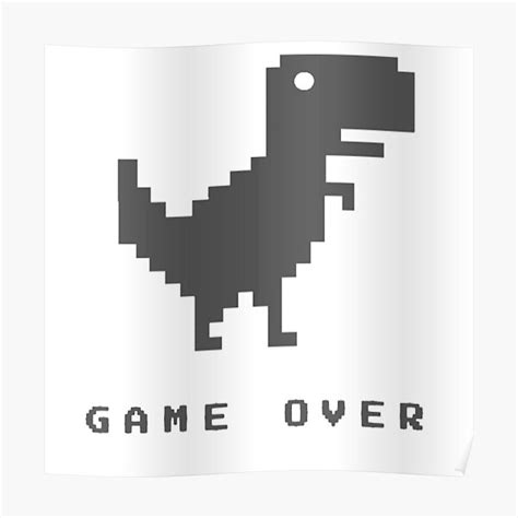 "No Internet Dinosaur Game Over Meme" Poster for Sale by AnelimShop ...