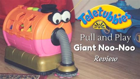 Teletubbies Pull and Play Giant Noo-Noo Review • A Moment With Franca