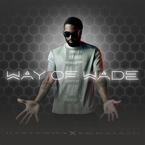 Wade All City 11 – Way of Wade