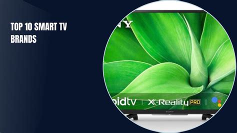 Top 10 Smart TV Brands - Techyv.com